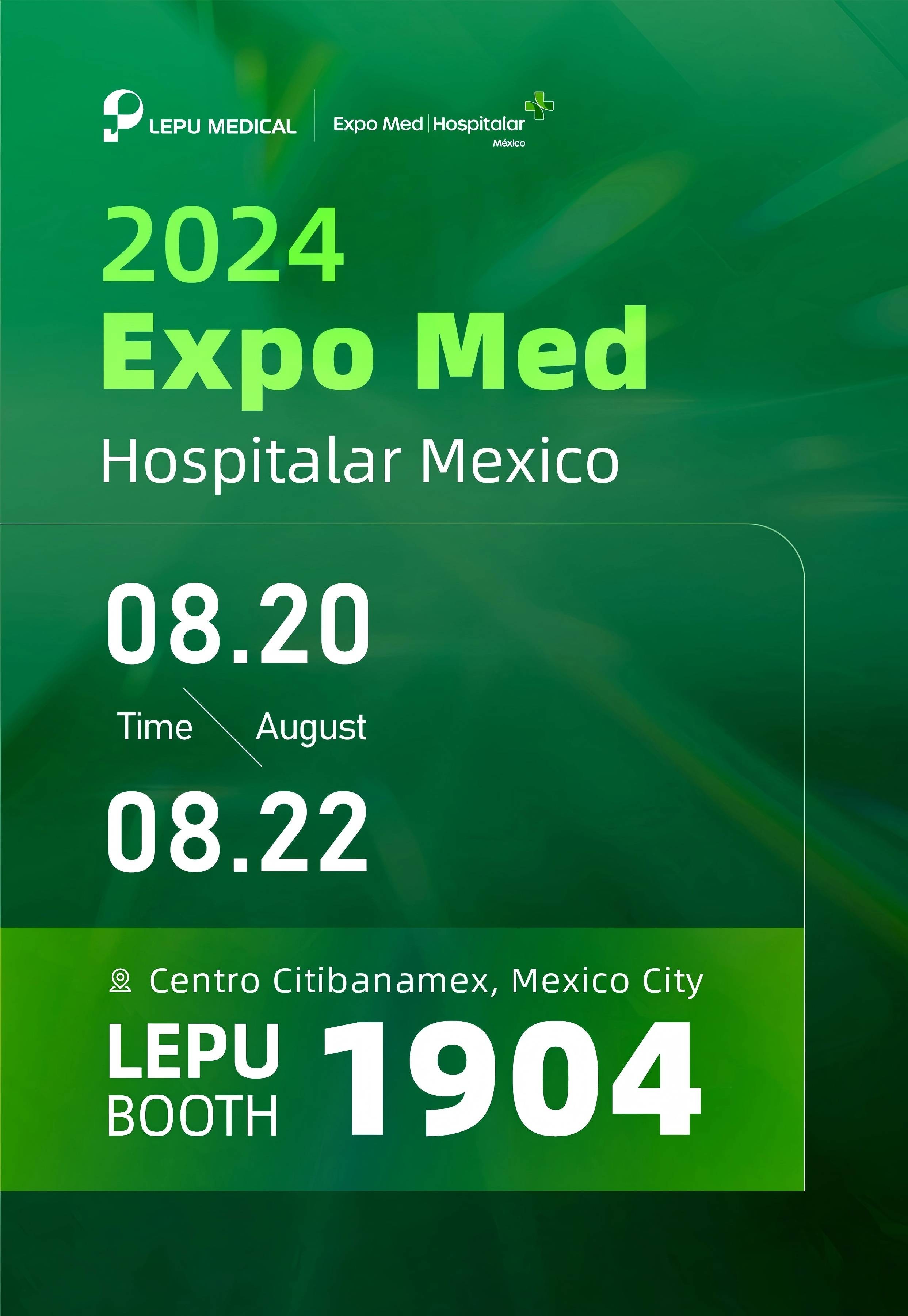 Dołącz do Lepu Medical na Expo Med 2024 | Hospitalar Mexico